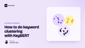 featured how to do keyword clustering with keybert