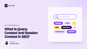 featured what is query context and session context in seo