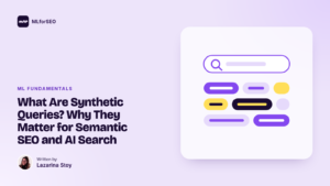featured what are synthetic queries semantic seo ai search