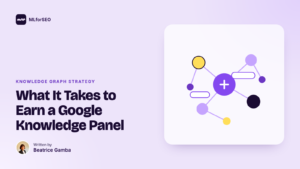featured what it takes to earn a google knowledge panel