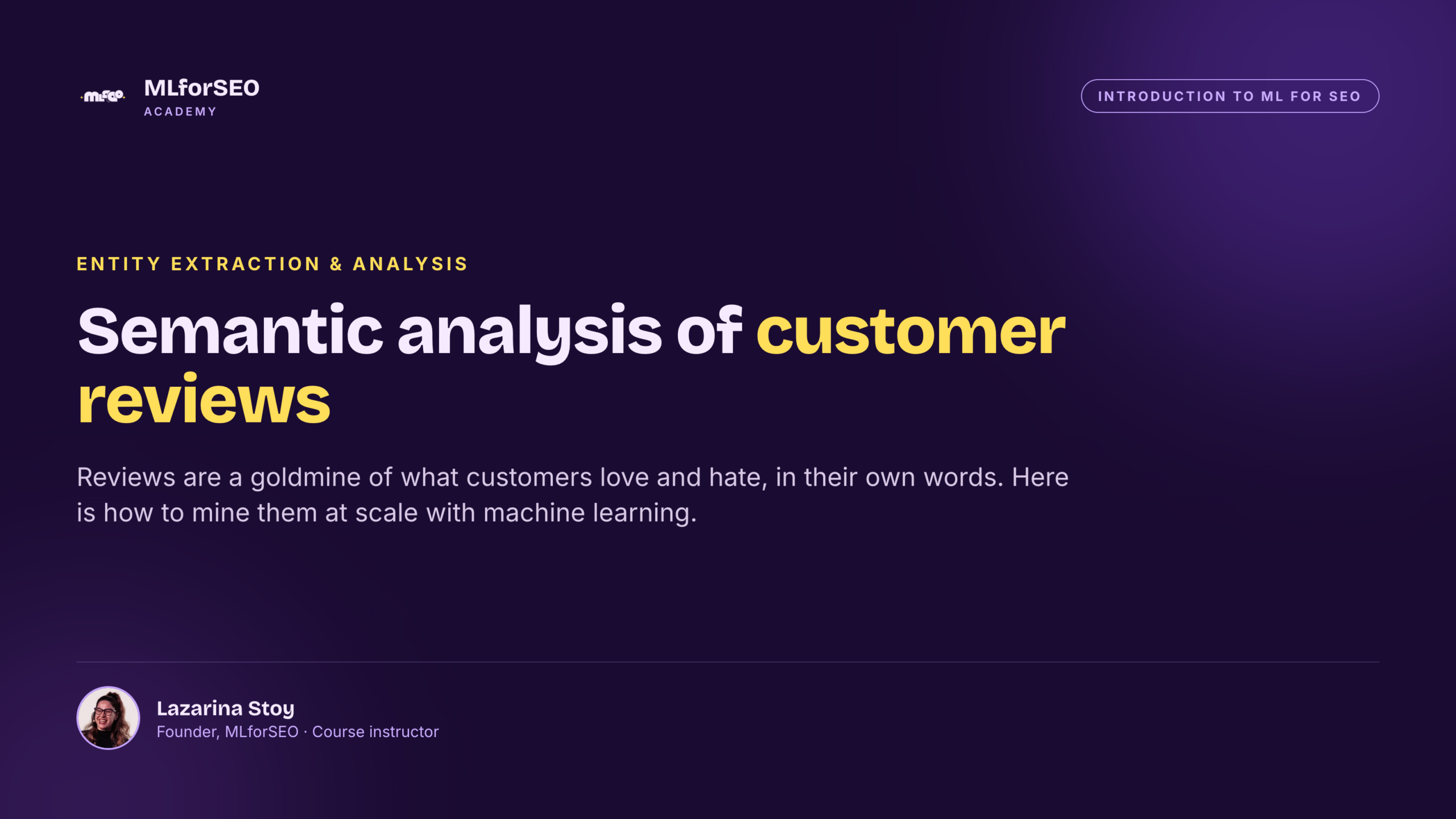 Semantic analysis of customer reviews with machine learning
