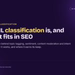 What machine learning classification is and where it fits in SEO