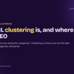 What machine learning clustering is and where it fits in SEO
