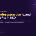 What entity extraction is and where it fits in SEO