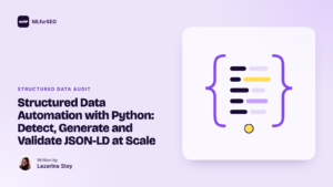 Structured Data Automation with Python: Detect, Generate and Validate JSON-LD at Scale
