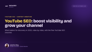 YouTube SEO: How to boost video visibility and grow your channel (free checklist)